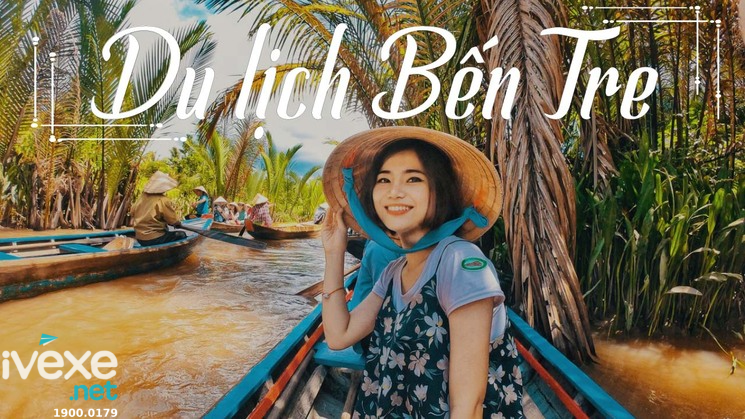 Thông tin về tuyến đường Đồng Nai đi Bến Tre chất lượng