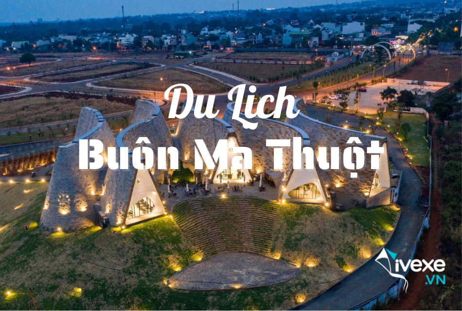 Đặt vé xe Sài Gòn đi Buôn Ma Thuột giá tốt và lịch trình mới nhất